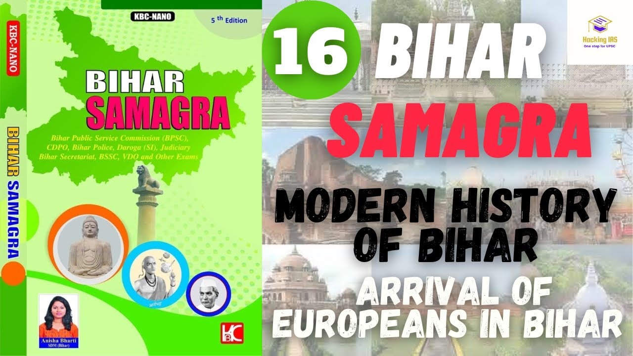 Arival of Europeans in Bihar | Modern History of Bihar | Bihar Samagra KBC Nano for 69th BPSC