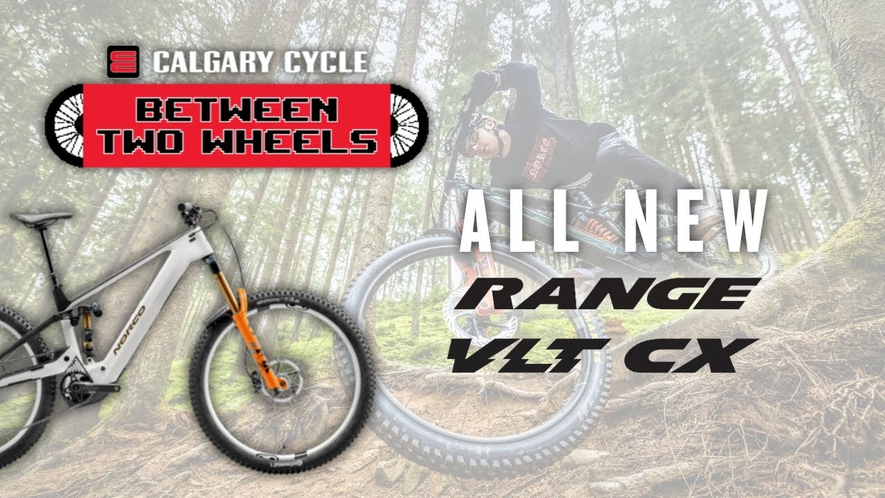Между двумя колёсами — Эпизод 50: ПРЕДСТАВЛЯЕМ НОВУЮ ЛИНЕЙКУ NORCO VLT CX!