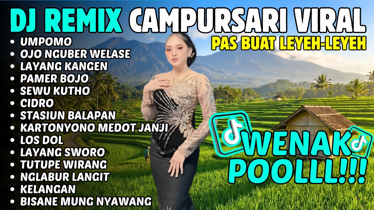 DJ CAMPURSARI REMIX VIRAL TIKTOK - Didi Kempot Full Album 2026 - Denny Caknan Album Terbaru 2026