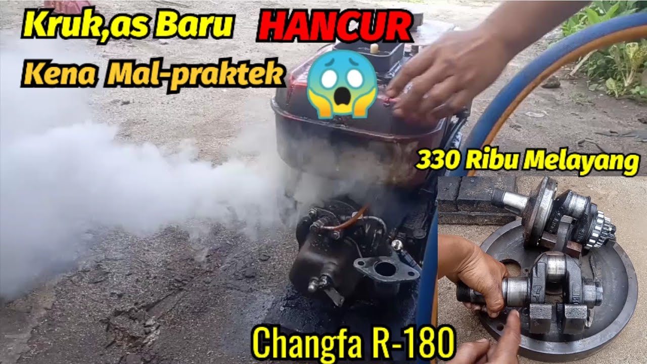 Pasang Kruk,as Baru Malah Hancur Kena Malpraktek | Diesel Changfa R180