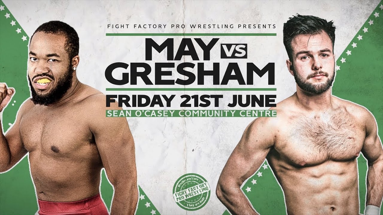 Michael May vs Jonathan Gresham (Fight Factory Pro Wrestling)