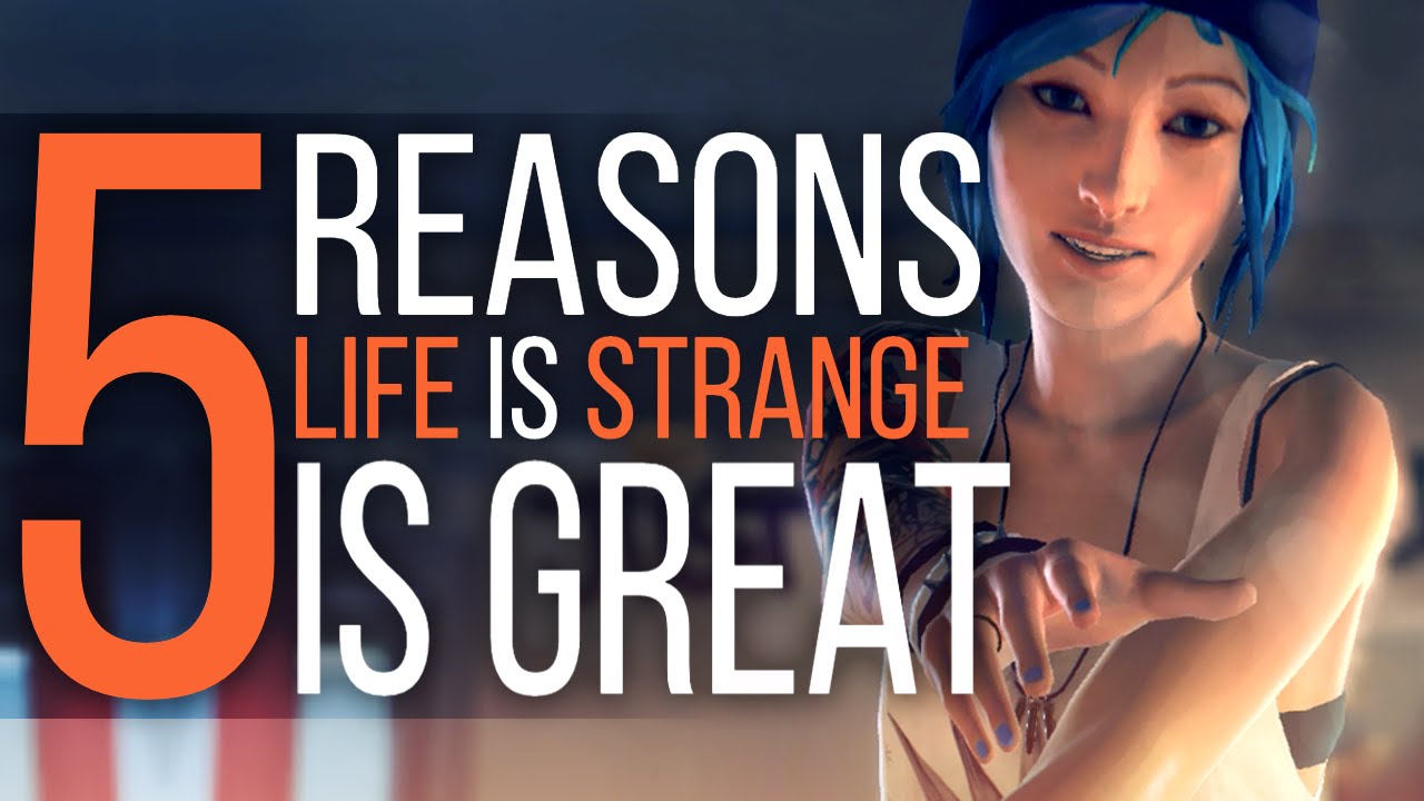 5 Reasons Why Life is Strange is Great