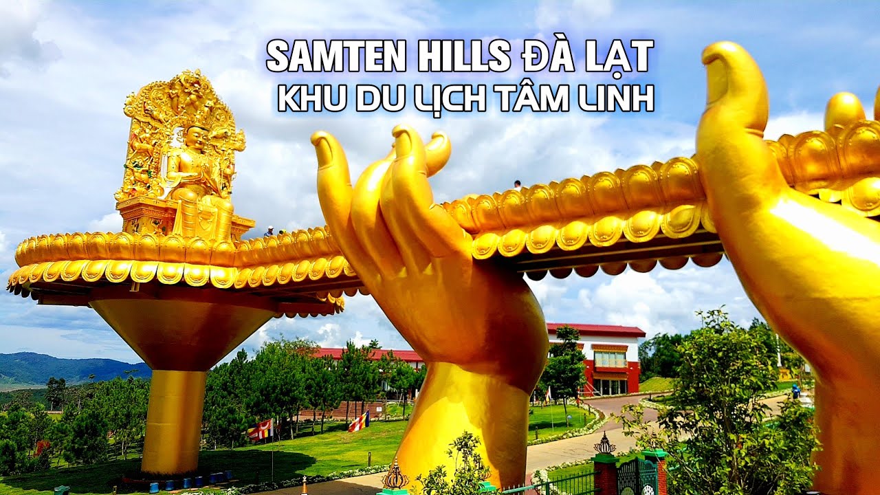Khu Du Lịch Tâm Linh Samten Hills Đà Lạt Có Bảo Tháp Kinh Luân Lớn Nhất Thế Giới #samtenhills