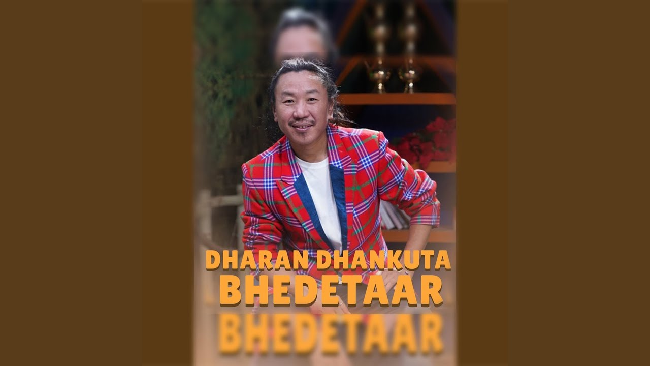 Dharan Dhankuta Bheedetaar (From 