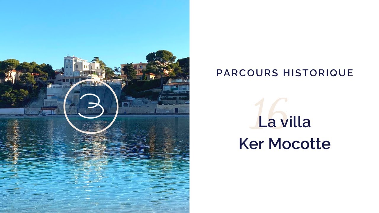 Parcours historique de Bandol : la Villa La Ker Mocotte
