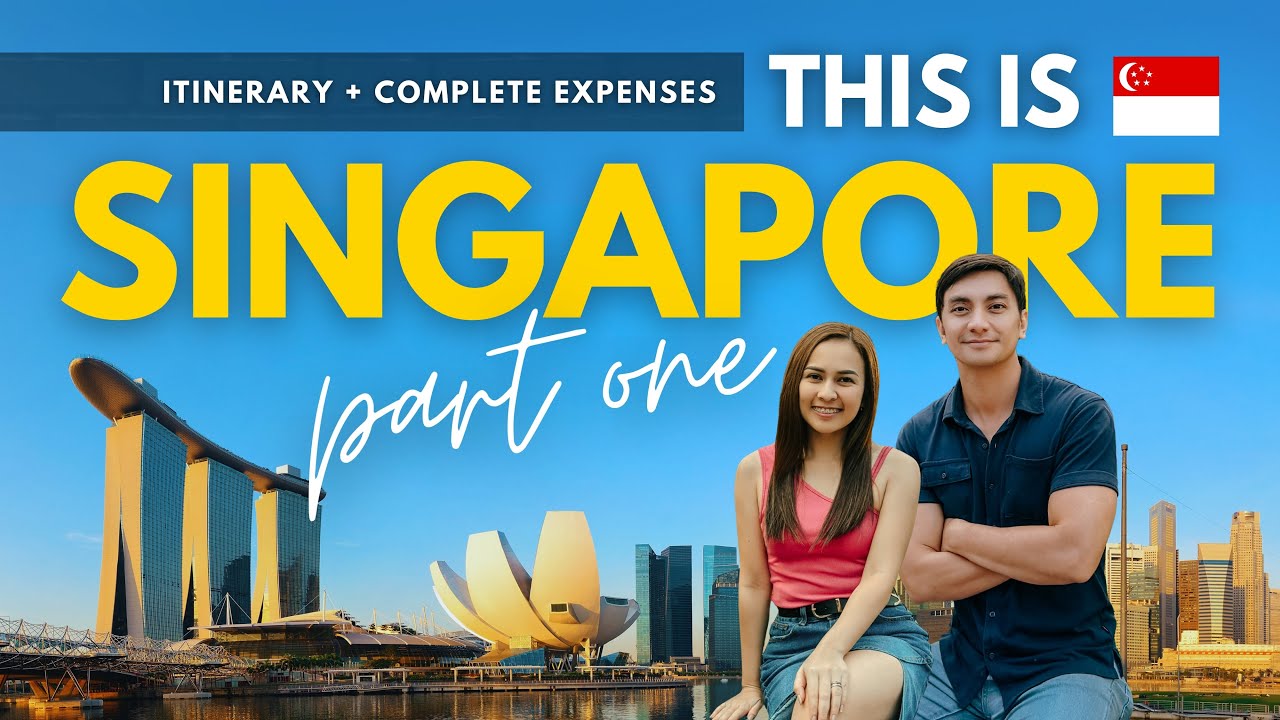 Singapore Travel Guide 2026: Complete Itinerary + Expenses for Filipinos