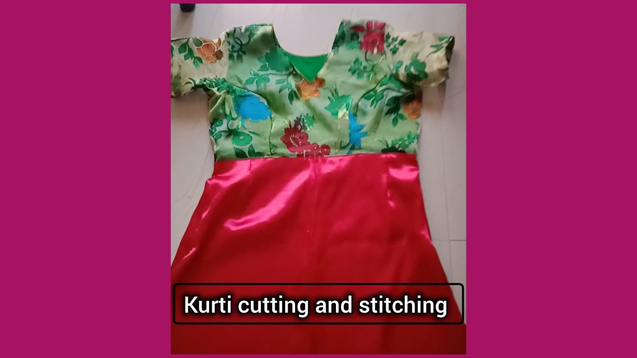 Kurti cutting and stitching