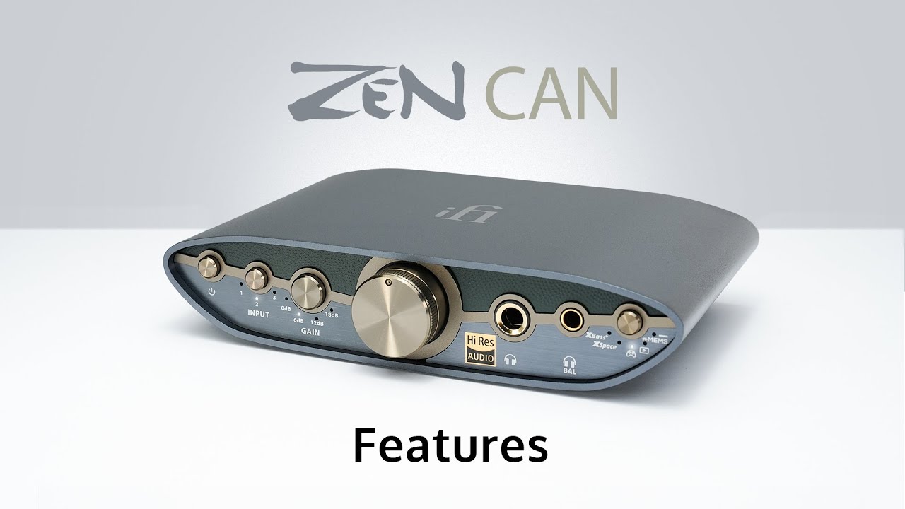 iFi ZEN CAN 3 Features