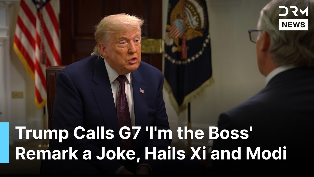JUST IN: Trump Says G7 'I'm the Boss' Remark Was a Joke, Praises Xi Jinping and Narendra Modi | AC1B