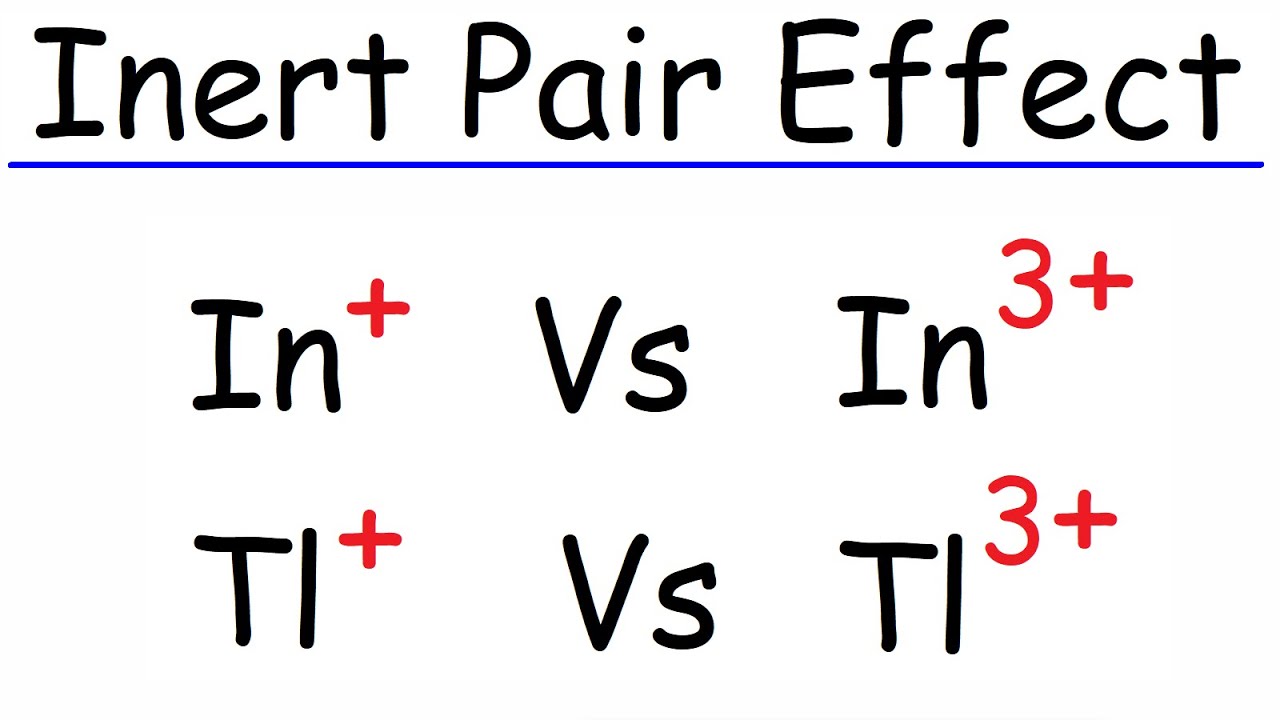 Inert Pair Effect