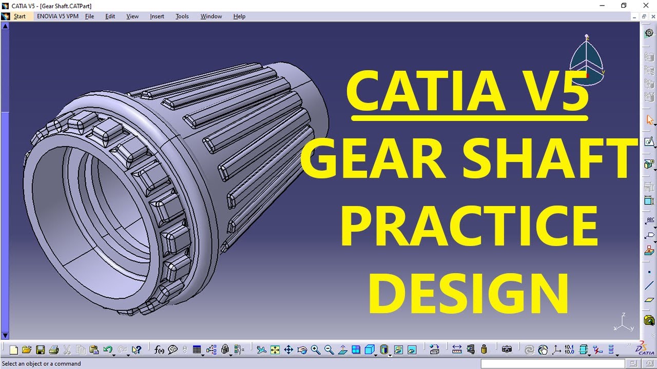 Практикум по проектированию валов-шестерен CATIA V5 | Практикум CATIA | Проекты CAD