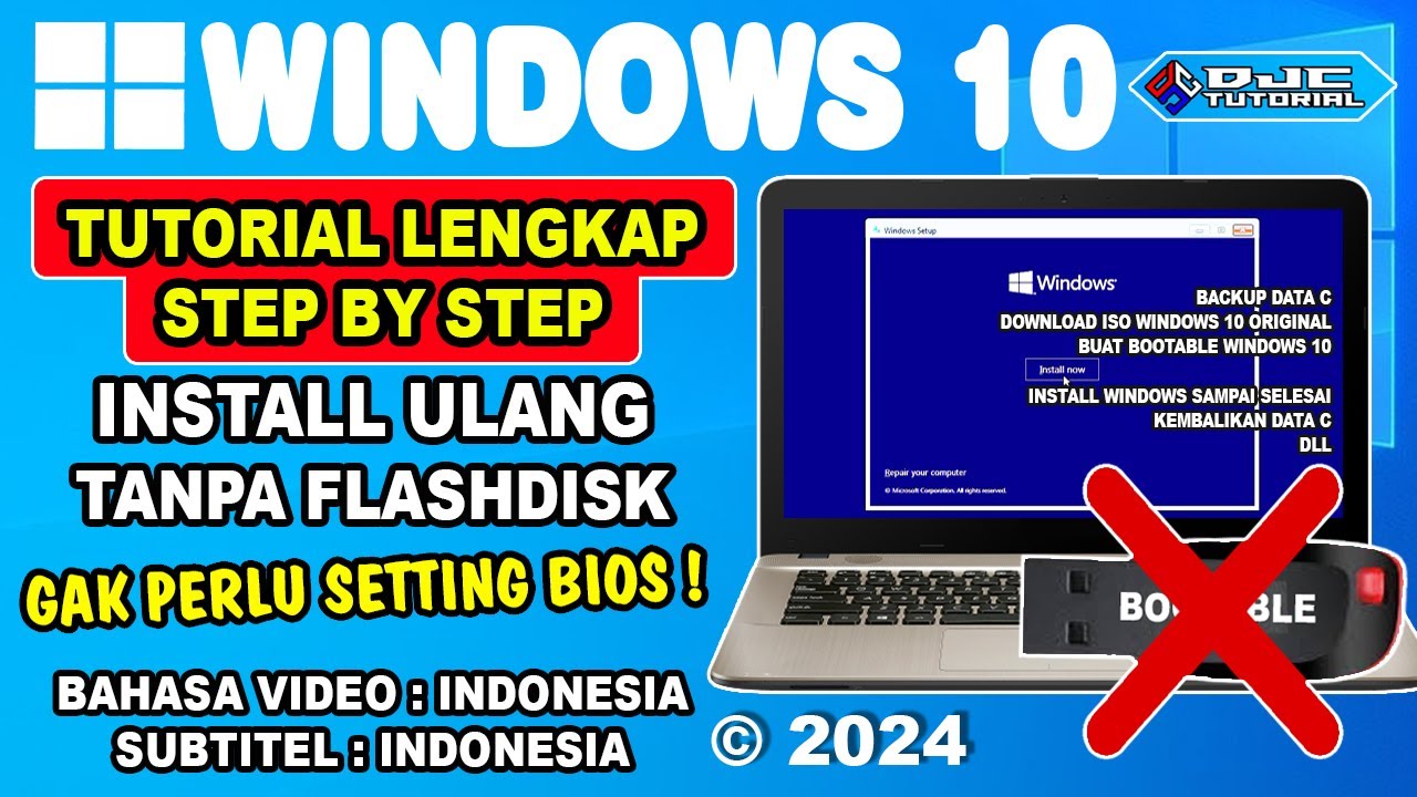 Cara Install Ulang Windows 10 Tanpa Flashdisk Tidak Perlu Setting Bios Terbaru