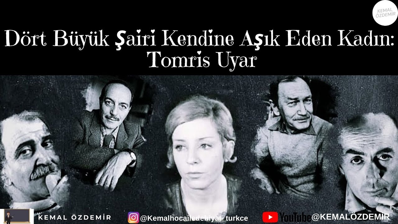 TOMRİS UYAR (Eserleri, Edebi Kişiliği, Aşk Hayatı)