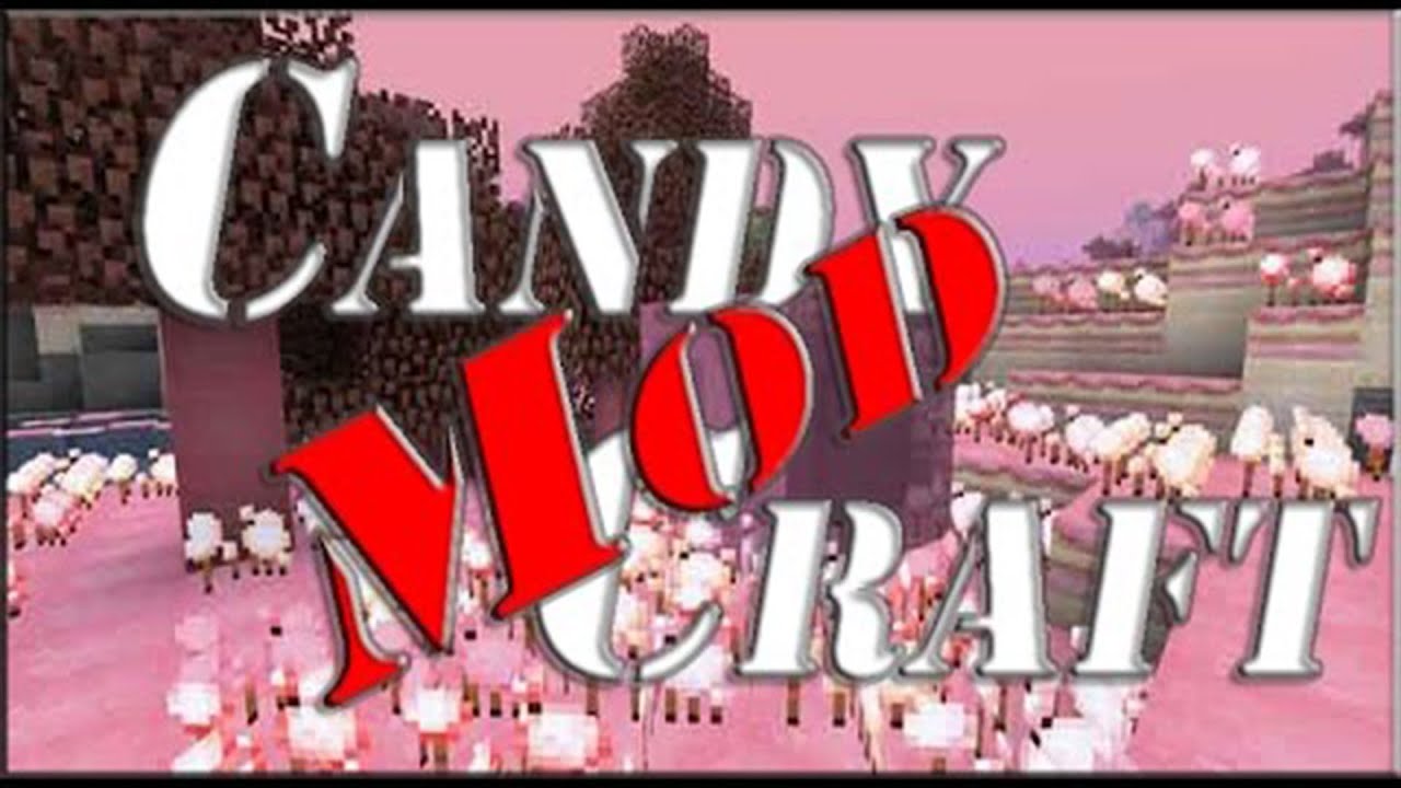 Minecraft Mod Candy Craft/1.7.2 y 1.7.10/Tutorial en Español
