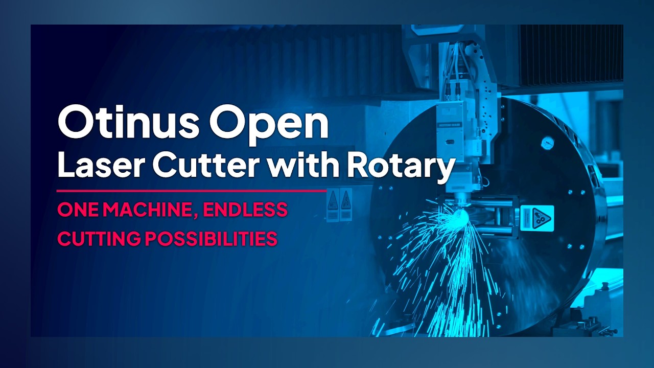 Otinus Open Laser Cutter with Rotary – one machine, endless cutting possibilities