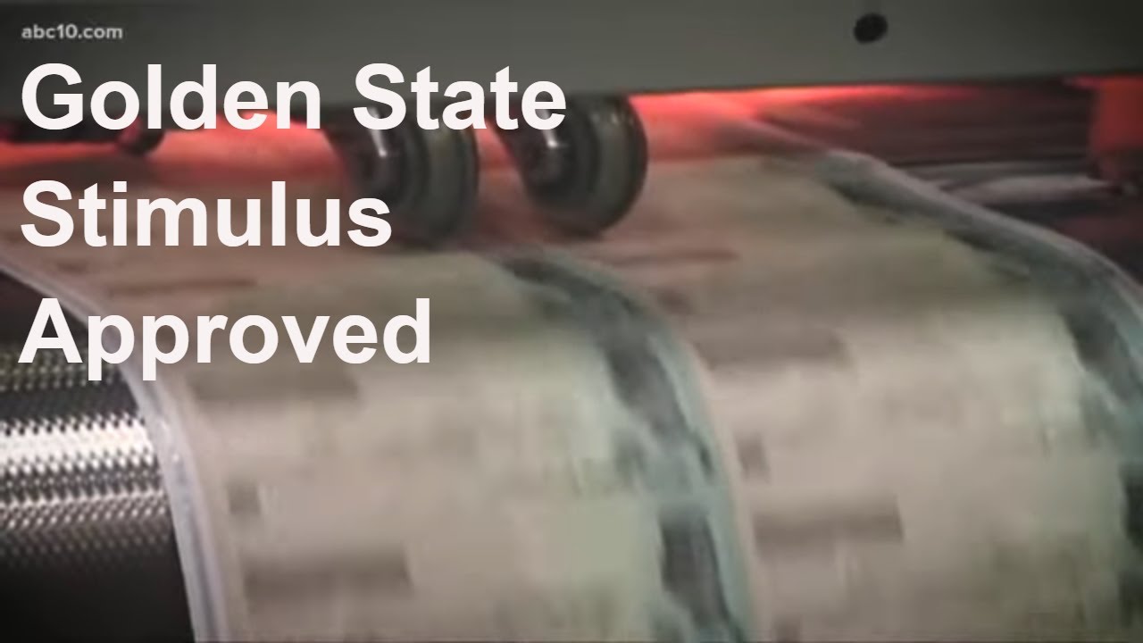Golden State Stimulus bill heads to Gov. Newsom's desk | Dollars and Sense