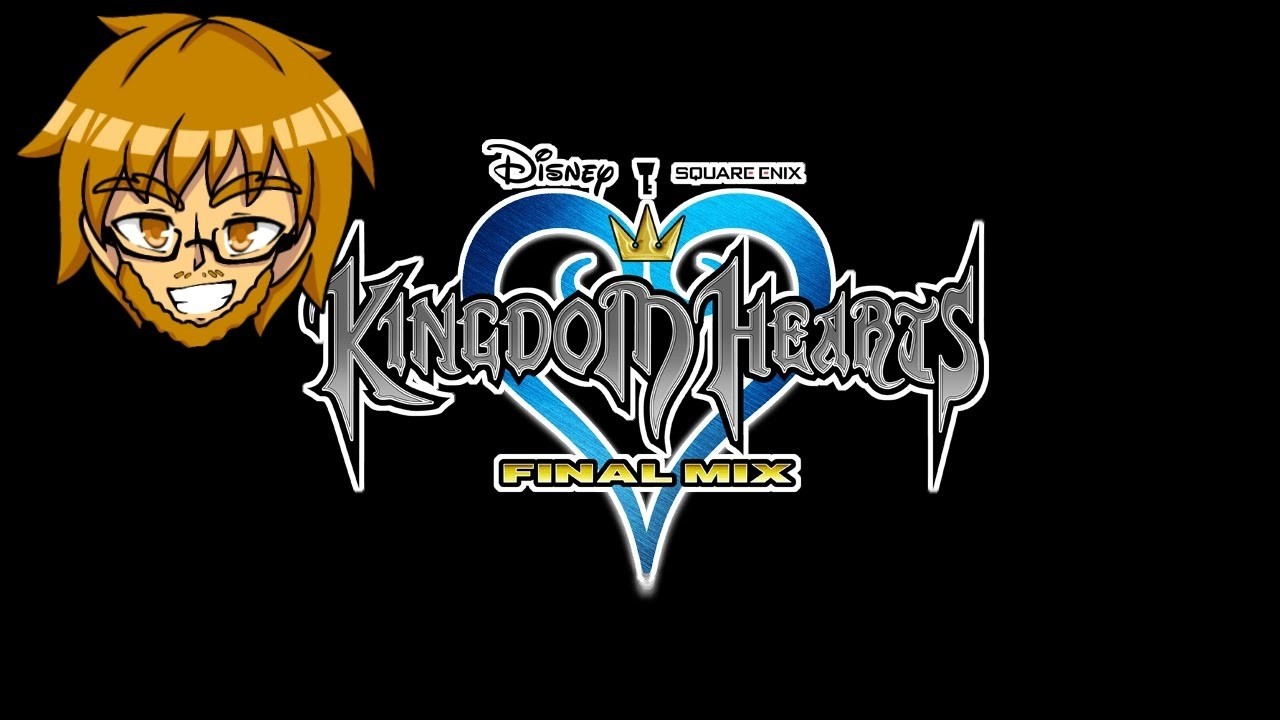 Kingdom Hearts Final Mix 1/6/26 Stream VOD