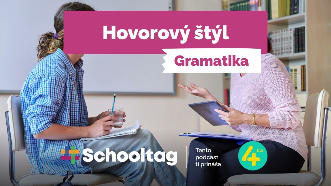 #Gramatika - Hovorový štýl