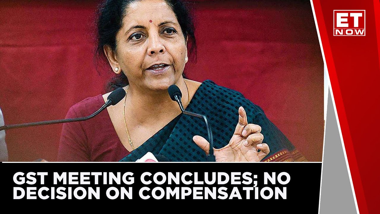 FM Sitharaman Briefs After GST Council Meeting Concludes; No decision on States' Compensation | ET