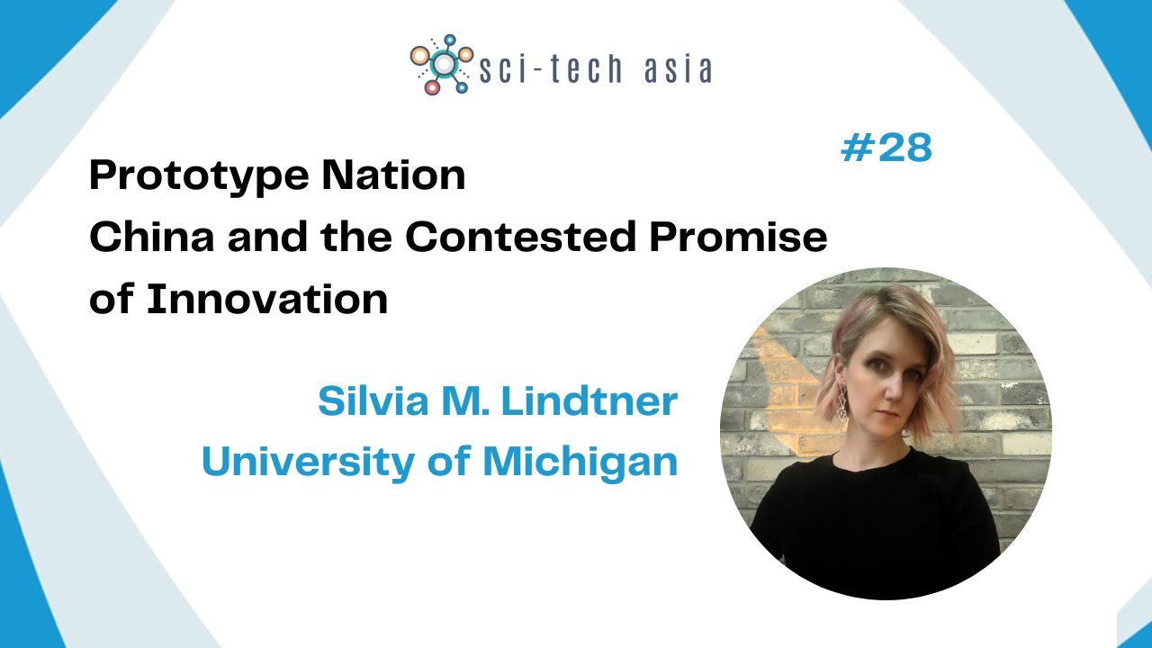Webinar #28 | 'Prototype Nation' | Silvia Lindtner (University of Michigan)