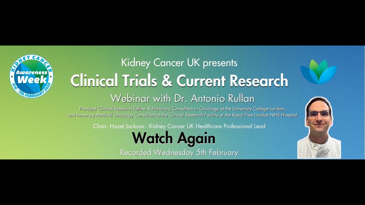 Research and Clinical Trials in Kidney Cancer - Dr Antonio Rullan