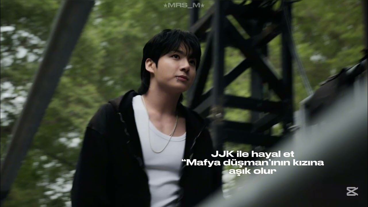 ★Jeon Jungkook ile hayal et★~☆Mafya düşmanının kızına aşık olur☆ T/B