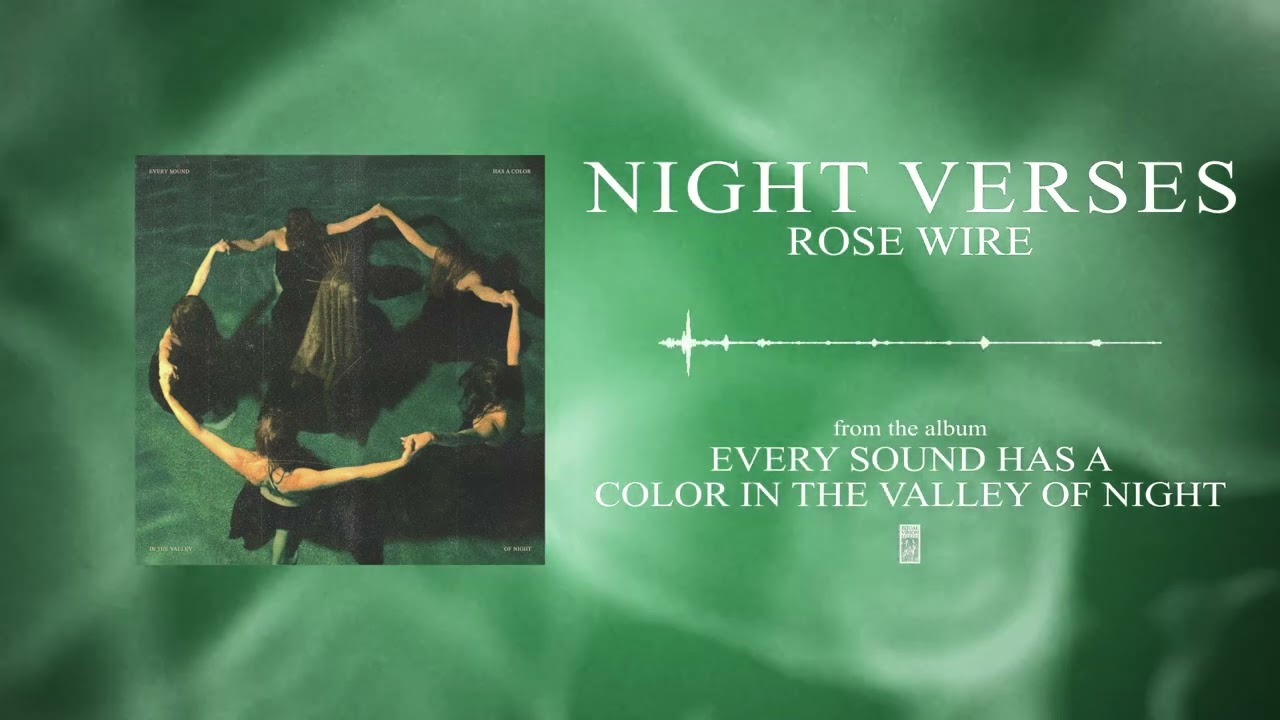 Night Verses - Rose Wire