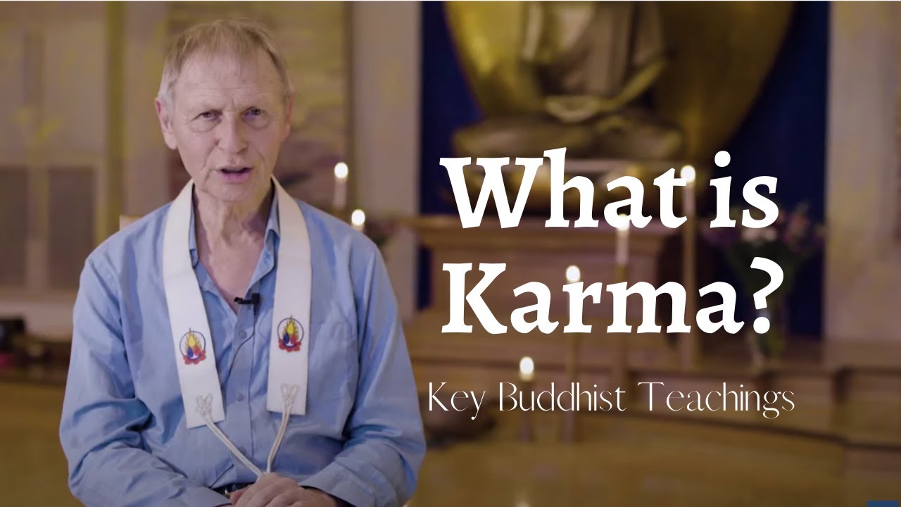 What is Karma? | Devamitra | Key Buddhist Teachings