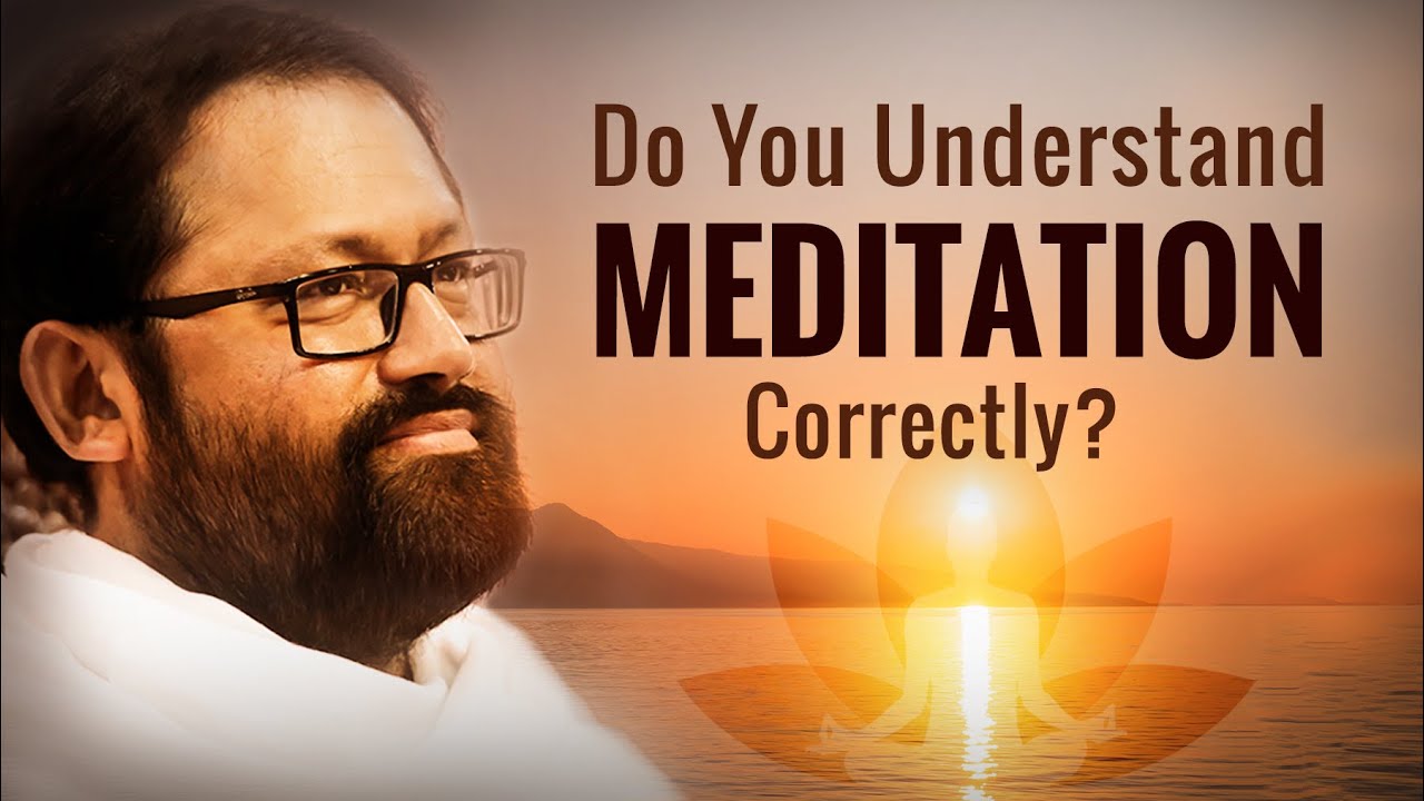 Do You Understand Meditation Correctly? | Pujya Gurudevshri Rakeshji
