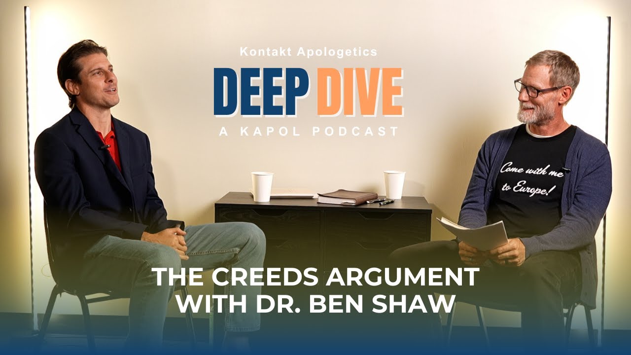The Creeds Argument with Dr. Ben Shaw - KAPOL Deep Dive