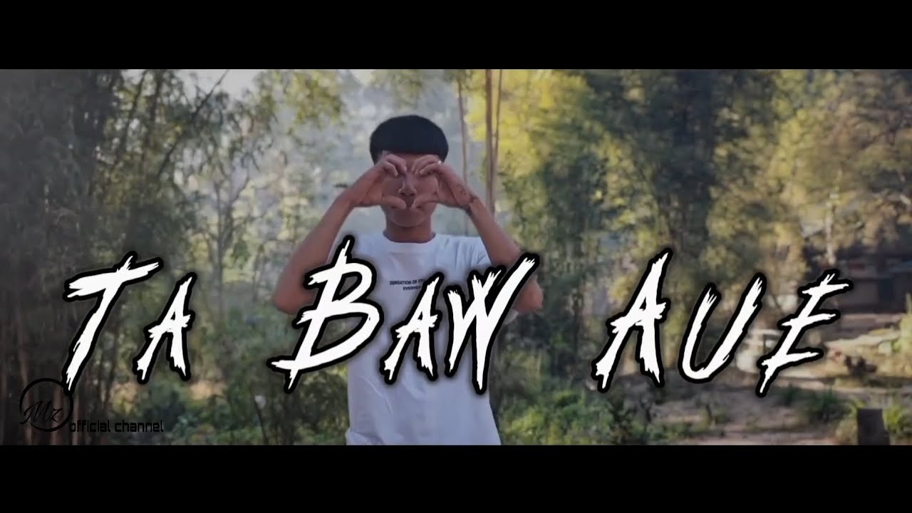 M Zap 'Ta Baw Aue' official MV (prod @kstproducer)
