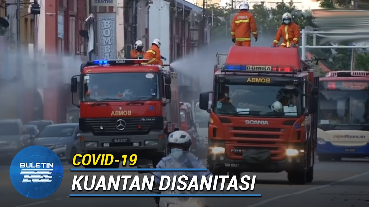 COVID-19 | Operasi Sanitasi di Sekitar Bandar Kuantan