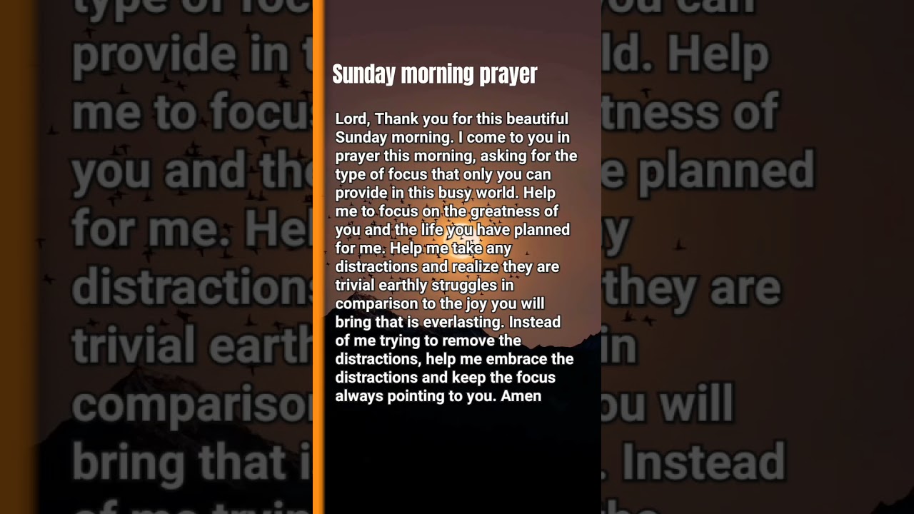 Sunday morning prayer 🙏#prayer #sundaymorning #jesus #shortvideo #praytogod #god #devotional #bible