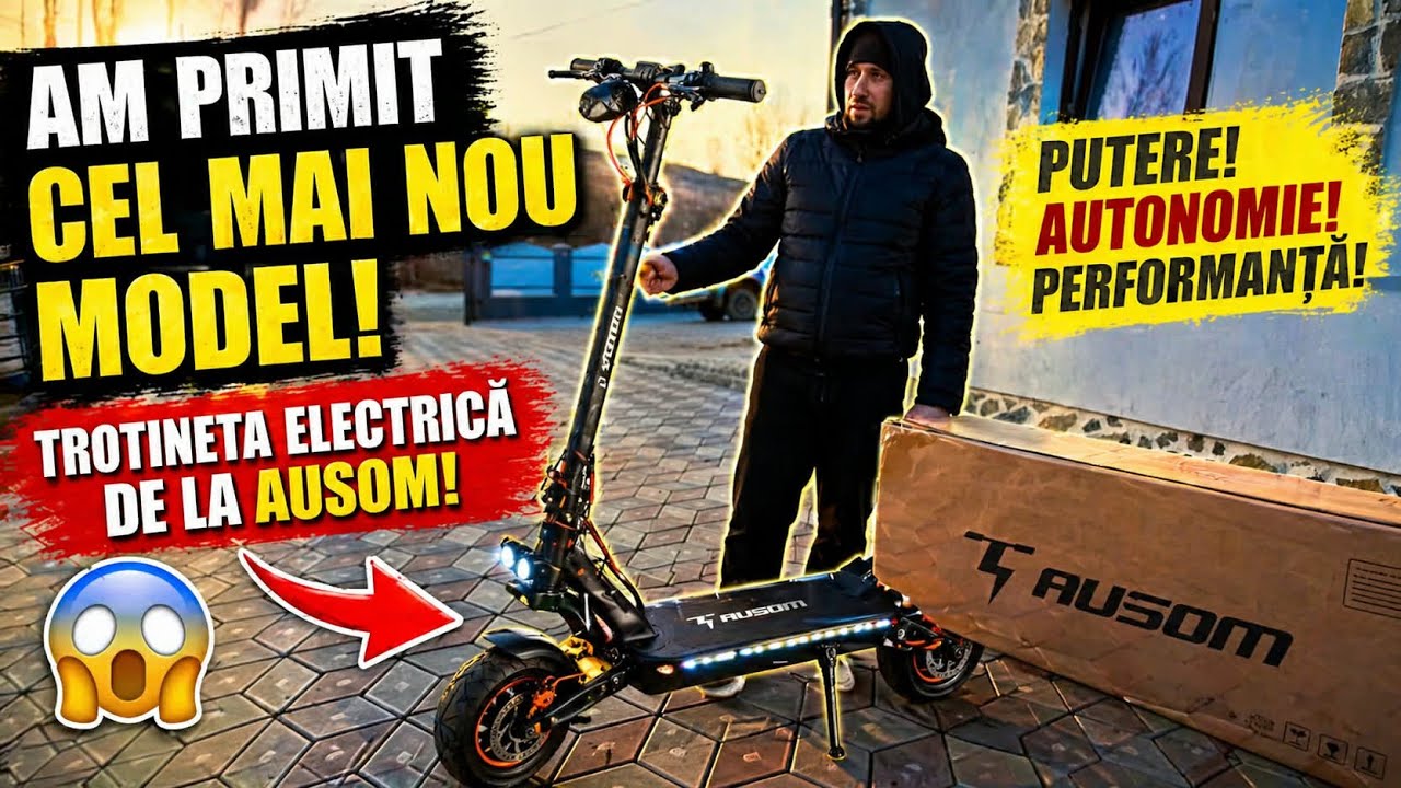 Am primit cel mai nou model de trotineta electrică de la Ausom