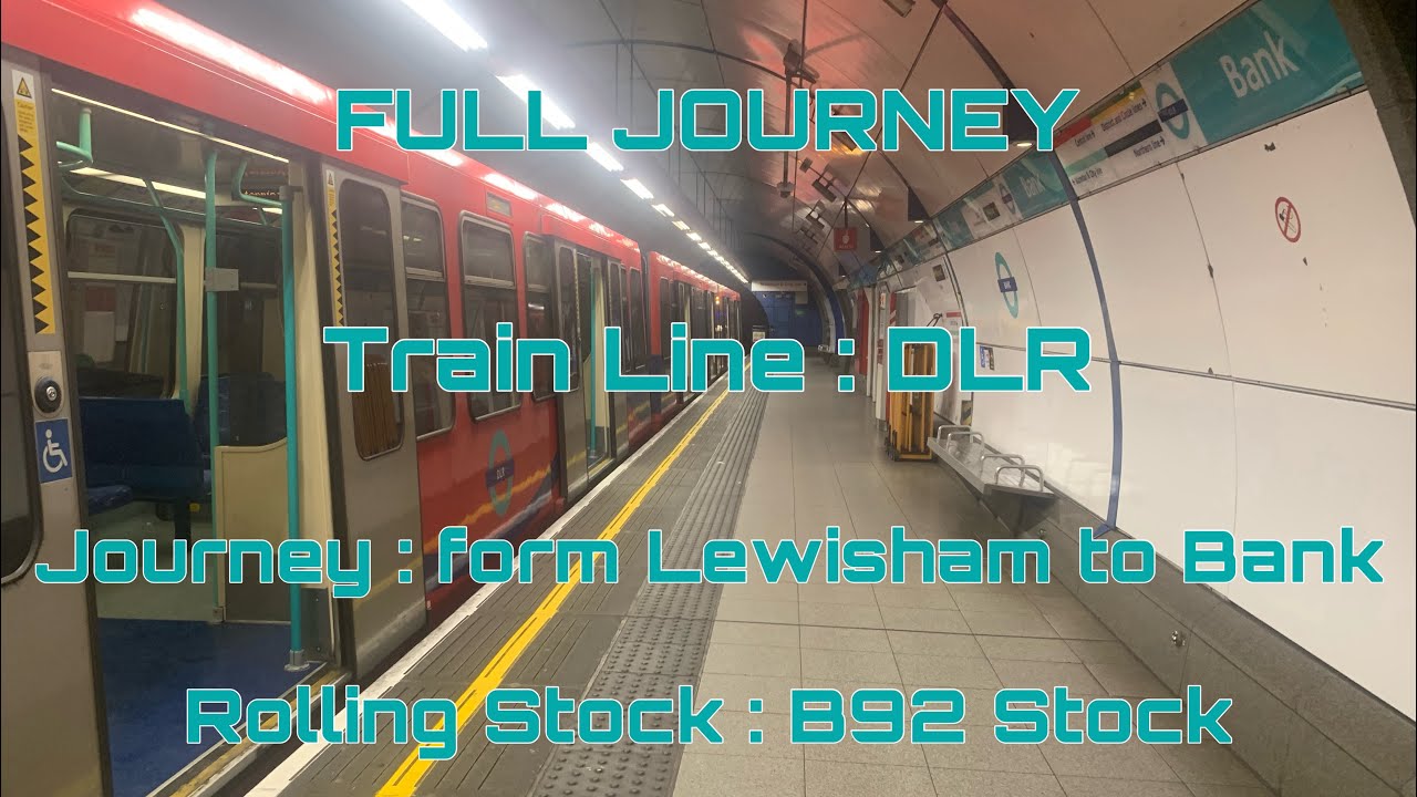 DLR - B92 Stock from Lewisham to Bank via Greenwich | Full Journey