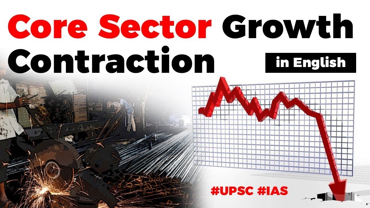 What is Core Sector Index? Growth down in 8 core sectors of economy, Current Affairs 2019 #UPSC2020