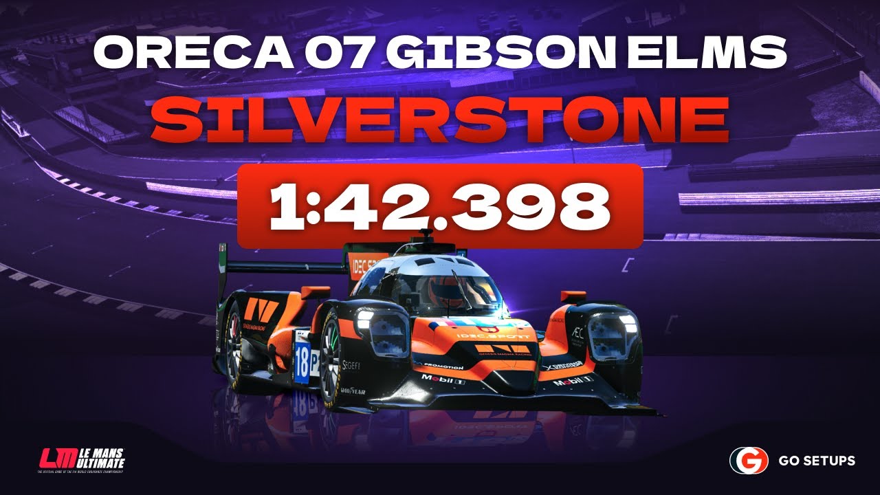 Le Mans Ultimate | Oreca 07 Gibson ELMS LMP2 - Silverstone | V1.1 Hotlap