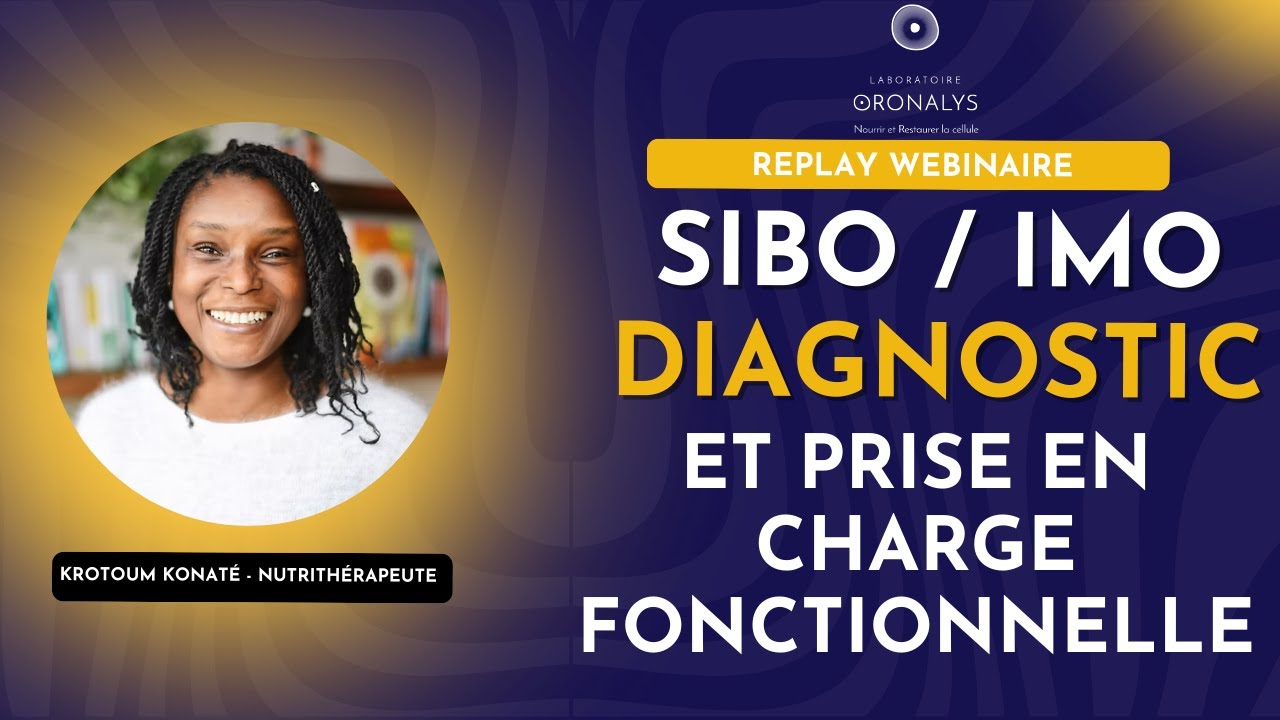 SIBO & IMO : Les Clés du Diagnostic et des Solutions Naturelles !