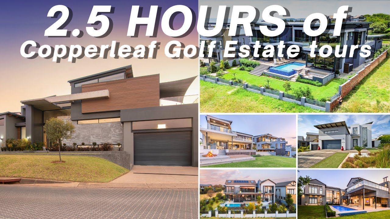The R100 Million Copperleaf Golf Estate Homes Video Tour Compilation