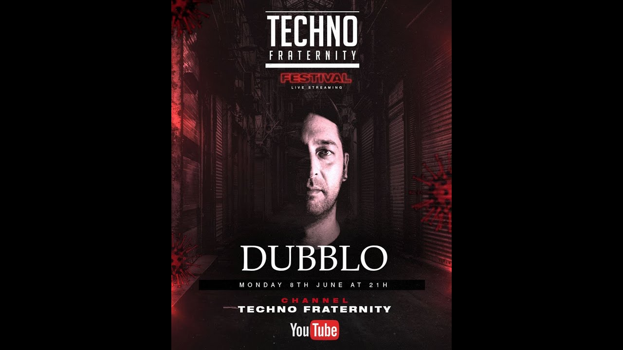 Dubblo @ Techno Fraternity