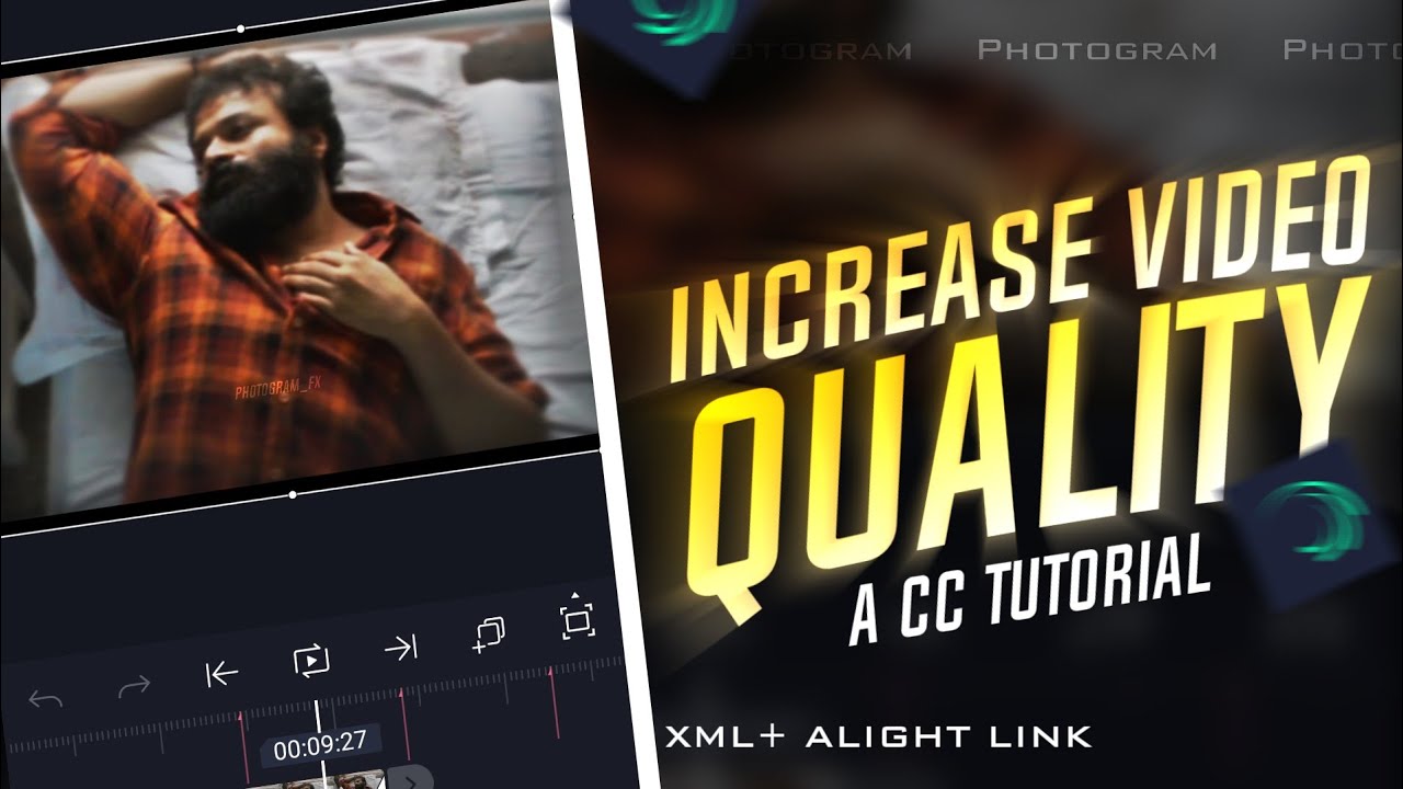CC to increase Video quality in Alight motion | Malayalam tutorial| ||PHOTOGRAM||✨️HD