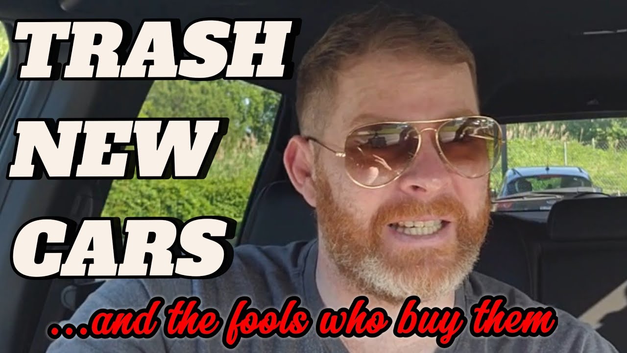 New Cars Are Overpriced Garbage, And You Should Never Buy Them