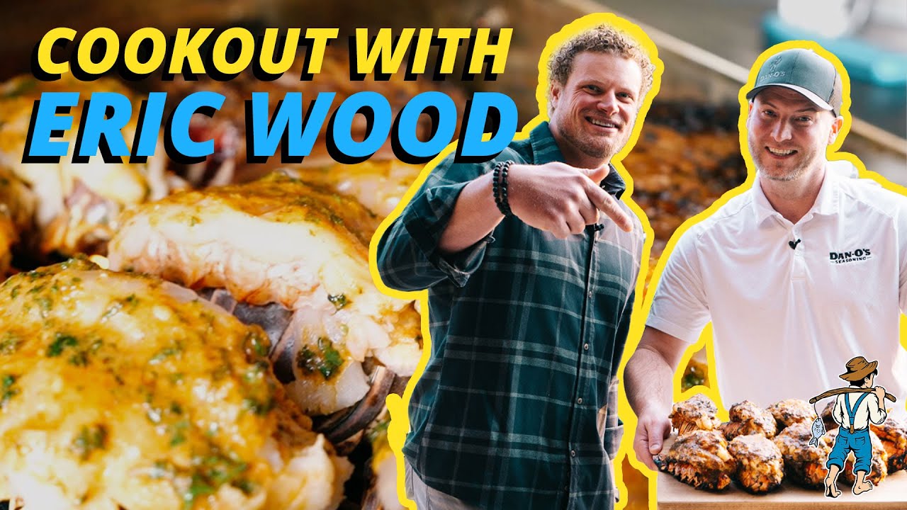 Cookout with Eric Wood | Dan-O's Seasoning Recipes