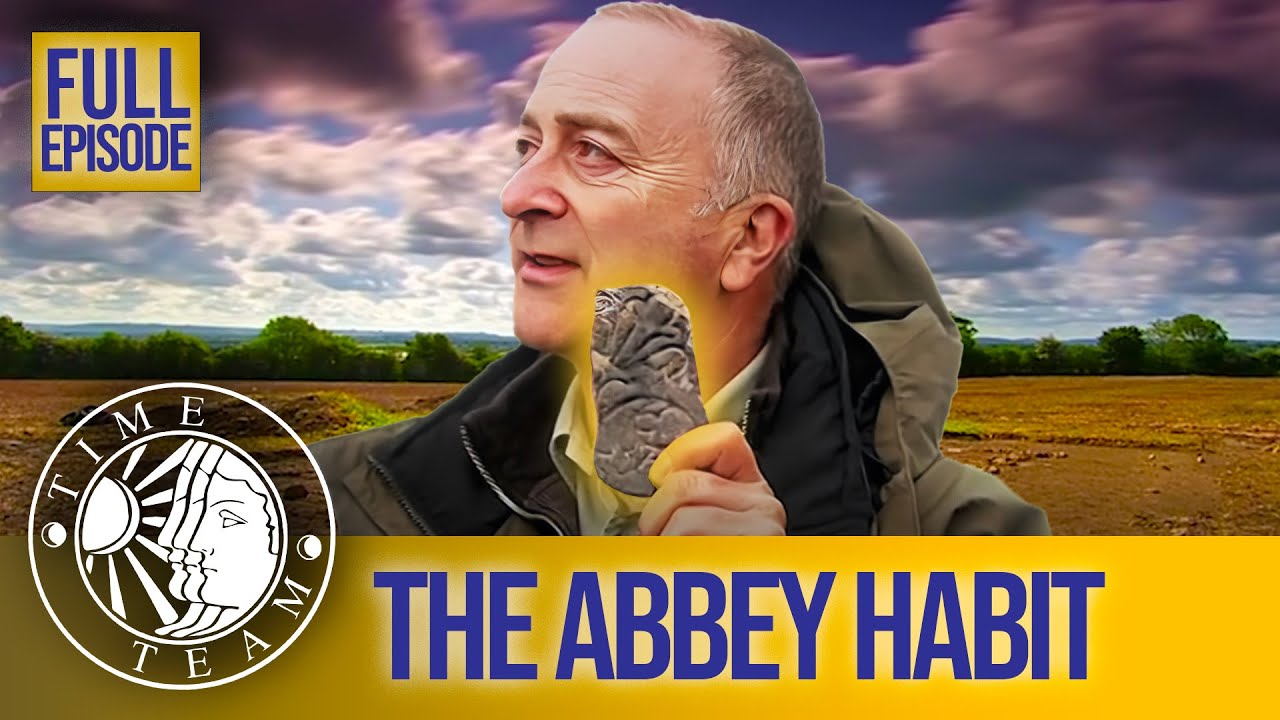 The Abbey Habit (Full Episode) | S14 EP12 | Time Team (Poulton, Cheshire)