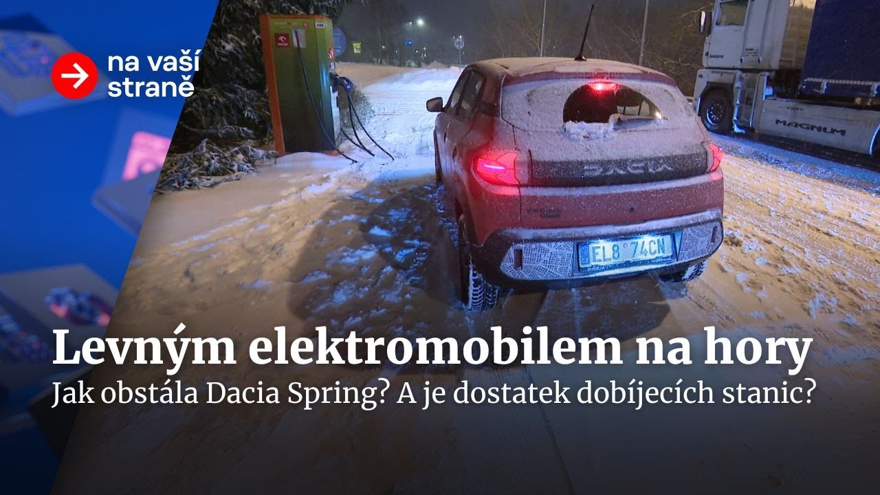 Výlet na hory s elektromobilem. Obstála Dacia Spring? | Na vaší straně