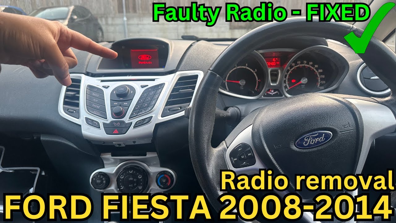 Ford Fiesta Radio Not Working (FIXED) - Ford Fiesta MK7 Radio Removal How To Replace Step By Step