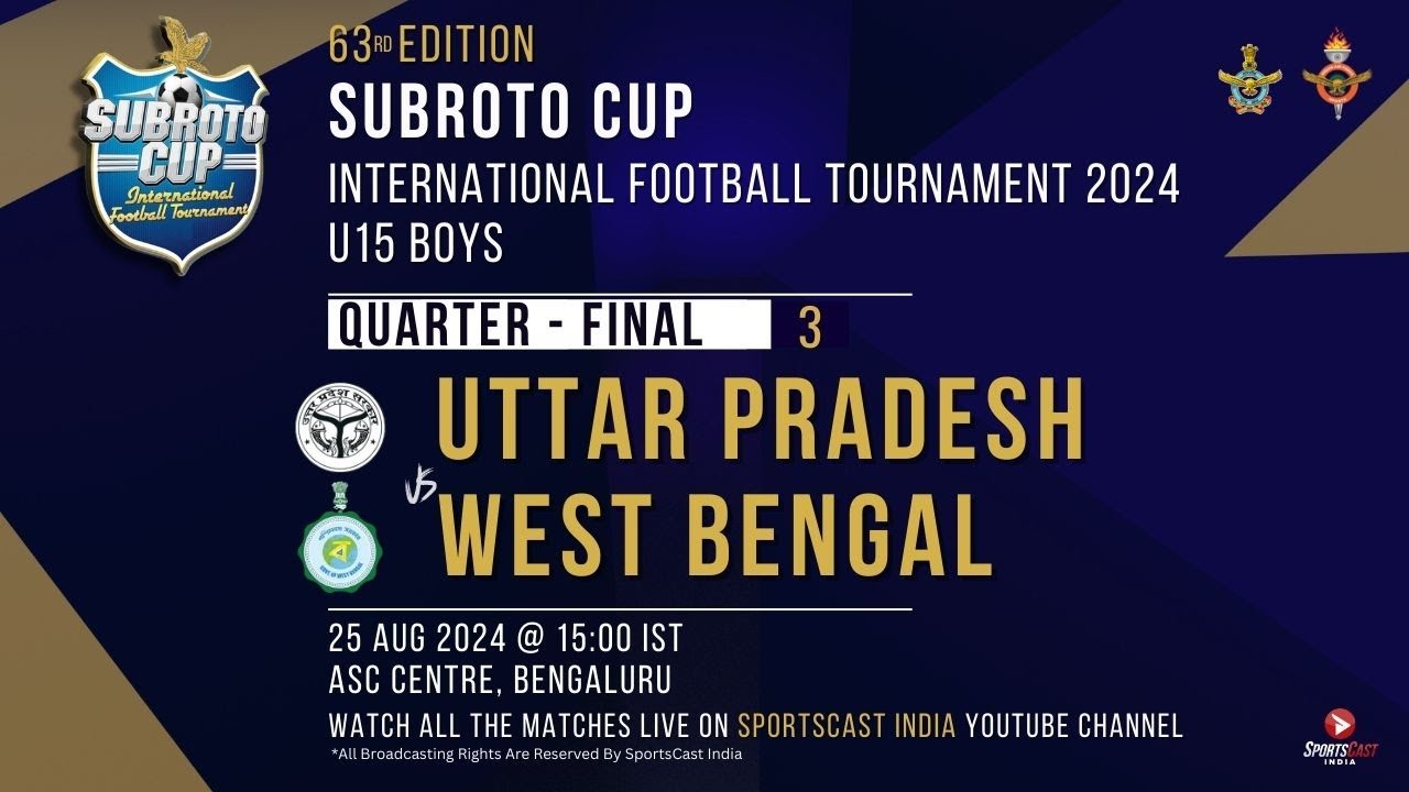 63RD EDITION SUBROTO CUP INT. FOOTBALL TOURNAMENT|U-15 BOYS|UP VS WEST BENGAL|QF-3|ASC CENTRE