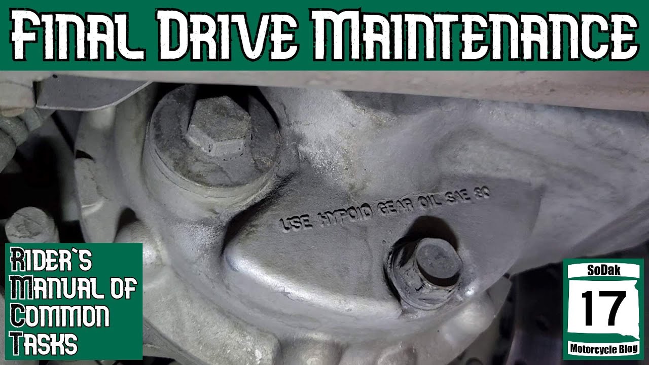Final Drive Maintenance | Rider’s Manual of Common Tasks