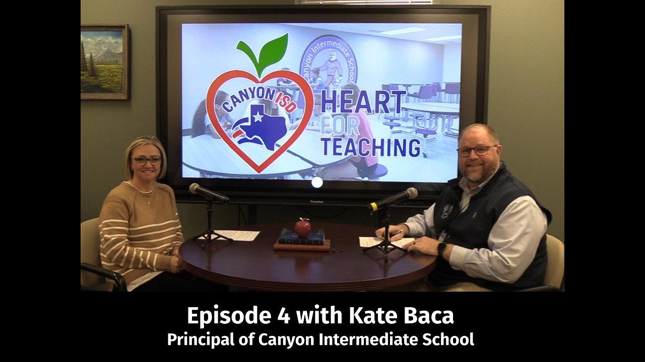 Heart For Teaching - Episode 4 | Kate Baca