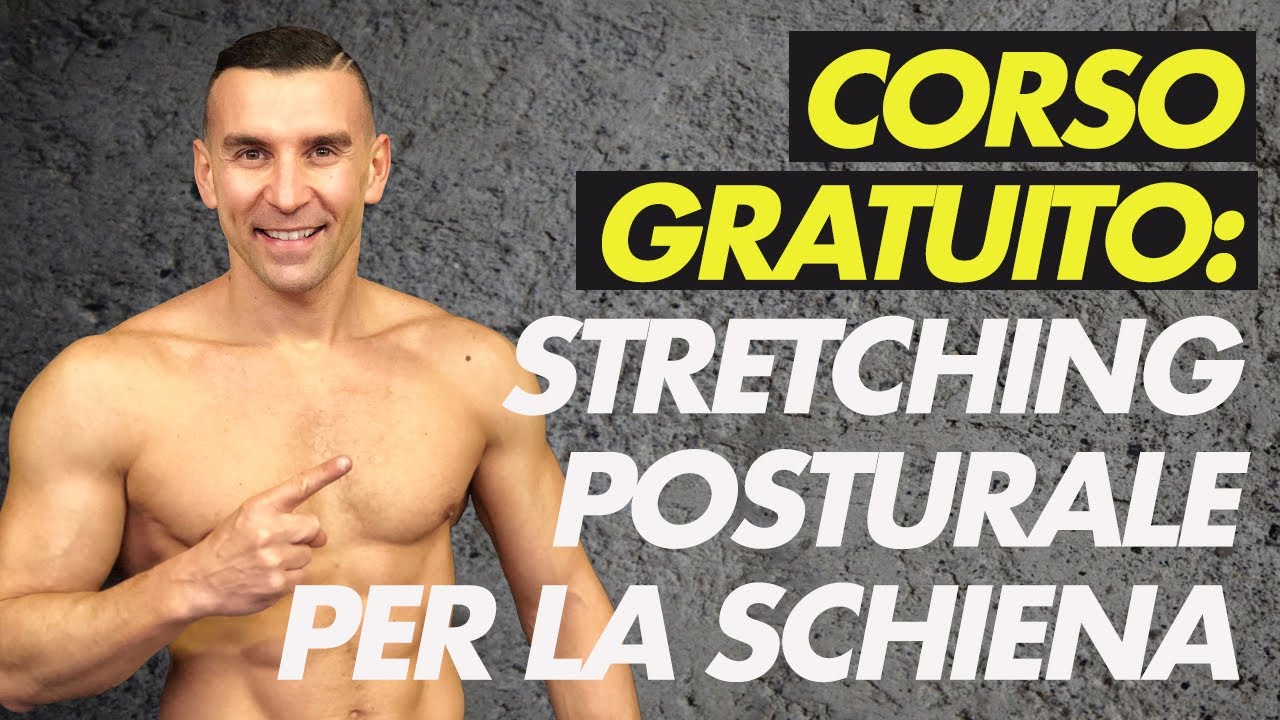 Corso Gratuito di Stretching posturale Schiena
